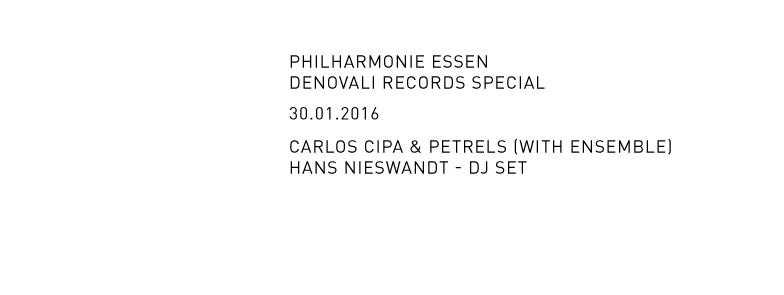 DENOVALI SPECIAL · PHILHARMONIC HALL ESSEN