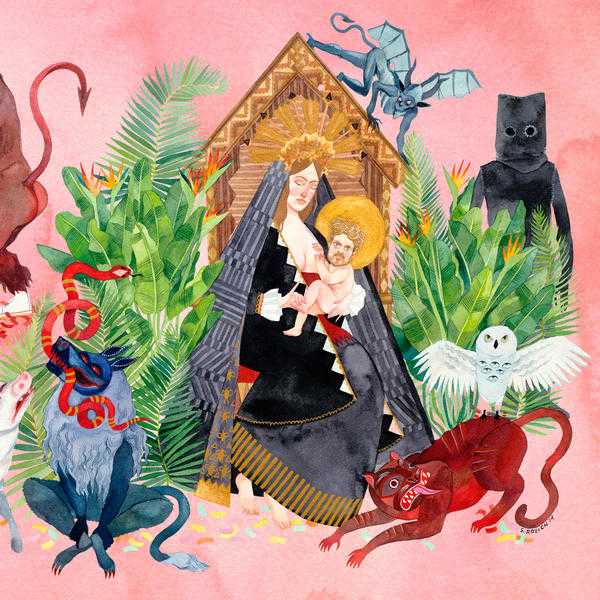 Father John Misty - I Love You Honey Bear Father John Misty - I Love You Honey Bear