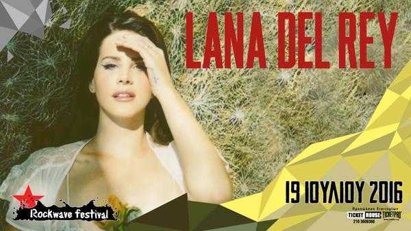 Lana del Rey @ Rockwave Festival 2016 Lana del Rey @ Rockwave Festival 2016