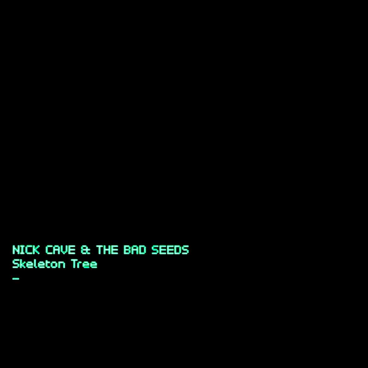 Nick Cave & the Bad Seeds - Skeleton Tree