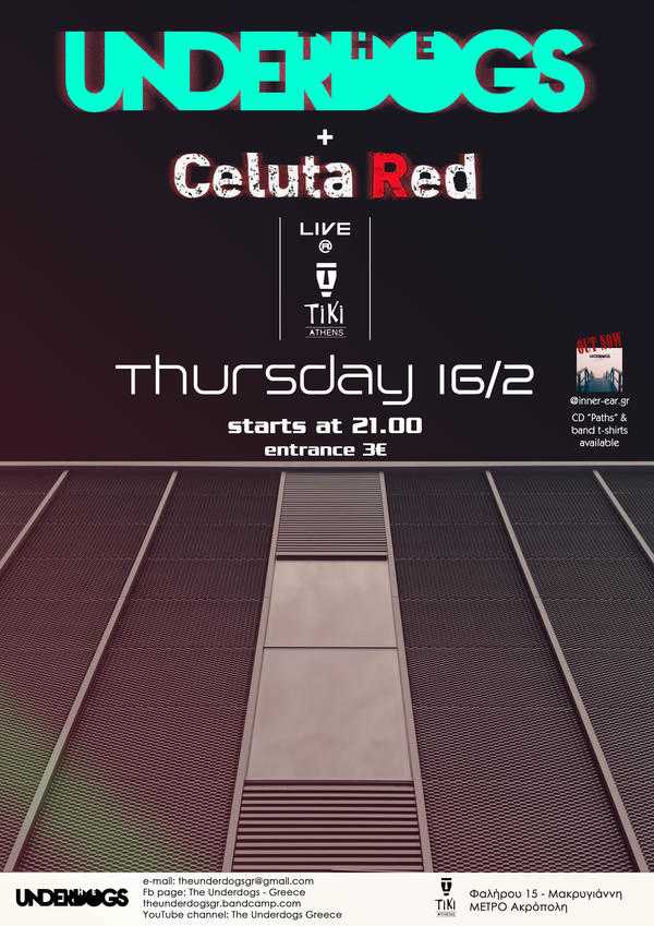 The Underdogs + Celuta Red Live @ TiKi Bar The Underdogs + Celuta Red Live @ TiKi Bar