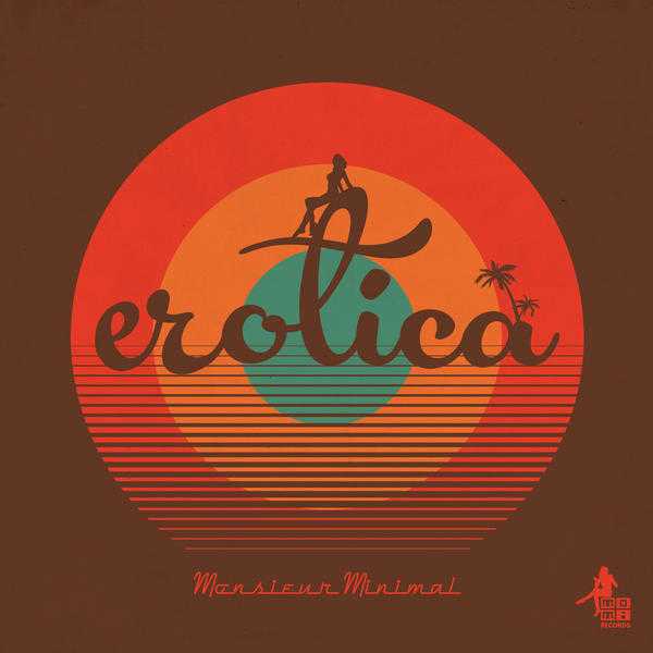 Monsieur Minimal - Erotica