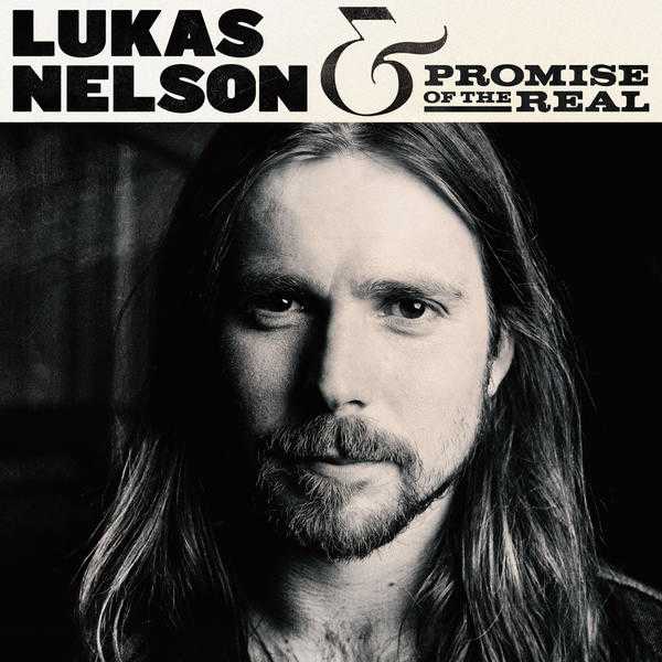 lukas-nelson-best-album-2017