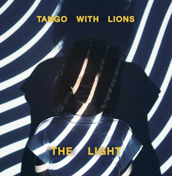 Tango With Lions - The Light Tango With Lions - The Light