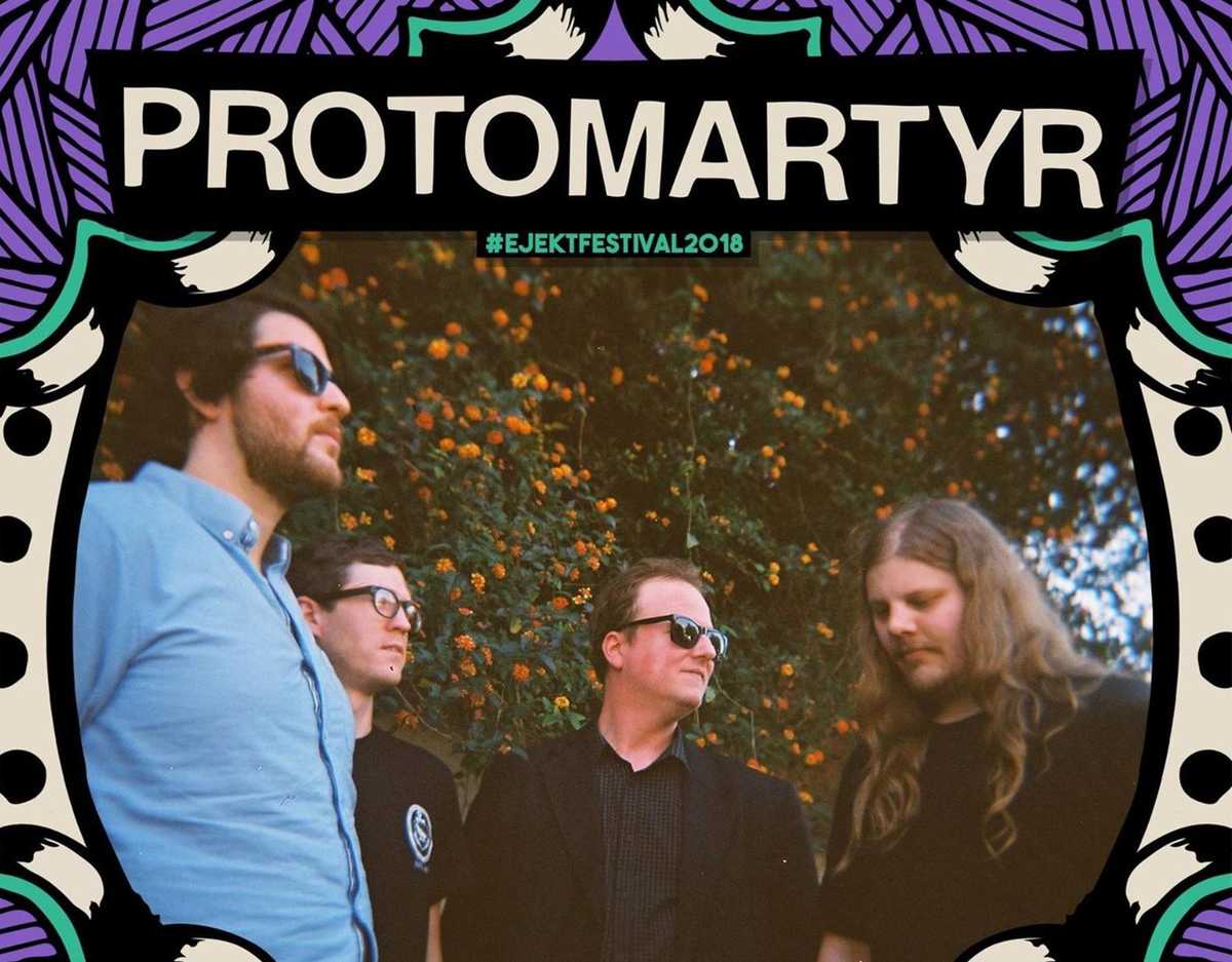 Οι Protomartyr και ο Jack Heart στο EJEKT 2018!