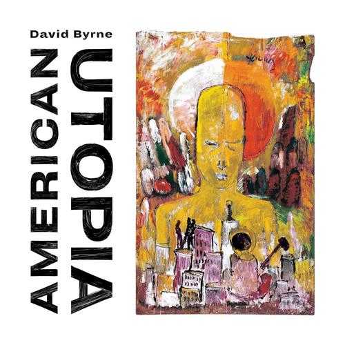 David Byrne - American Utopia David Byrne - American Utopia