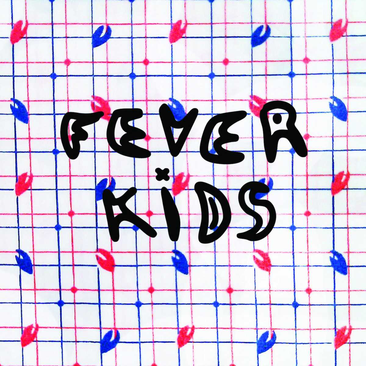 Fever Kids