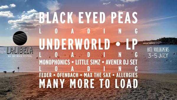 Black Eyed Peas, Underworld, Little Simz, LP κ.α. στο Lalibela Festival! Black Eyed Peas, Underworld, Little Simz, LP κ.α. στο Lalibela Festival!