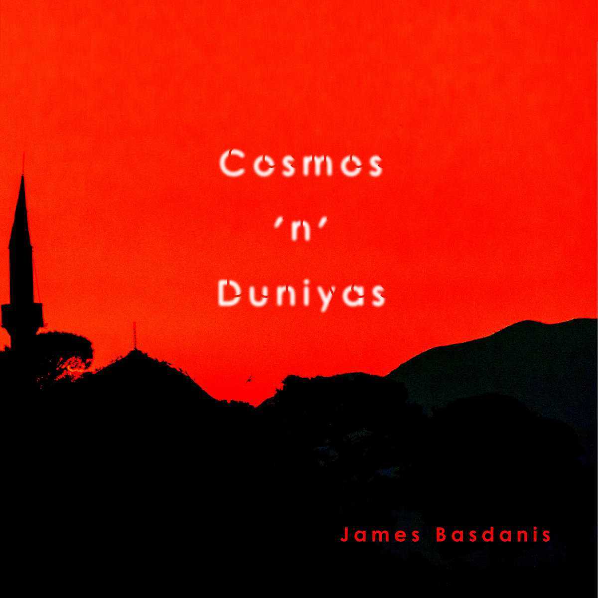 jamesBasdanis cosmosNDuniyas 2022